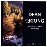 DEAN QIGONG für Körper, Seele und Geist