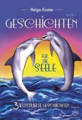 Geschichten für die Seele. Bd.1
