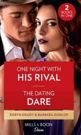  One Night With His Rival / The Dating Dare
