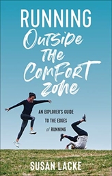  Running Outside the Comfort Zone