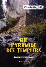Die Pyramide des Templers