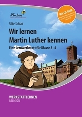 Wir lernen Martin Luther kennen, m. CD-ROM