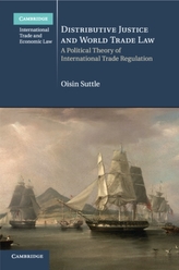  Distributive Justice and World Trade Law