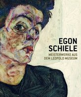 Egon Schiele. Meisterwerke aus dem Leopold Museum