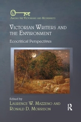  Victorian Writers and the Environment