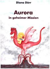 Aurora in geheimer Mission