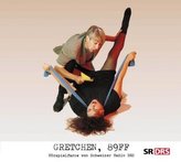 Gretchen 89ff, Audio-CD