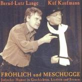 Fröhlich und Meschugge, Audio-CD