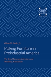  Making Furniture in Preindustrial America