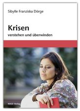 Krisen verstehen und überwinden