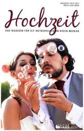 Hochzeit - Das Magazin für die Metropolregion Rhein-Neckar 2015/2016