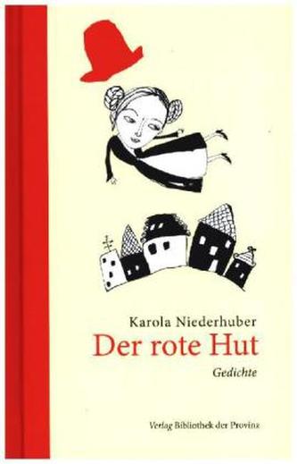 Der rote Hut Der rote Hut