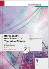 Wirtschaft und Recht für Techniker/innen V HTL, m. Übungs-CD-ROM