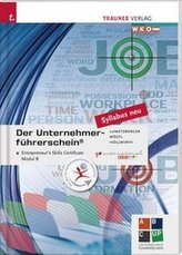 Der Unternehmerführerschein - Entrepreneur's Skills Certificate, Modul B