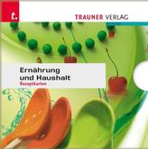 Rezeptkarten zu Ernährung und Haushalt