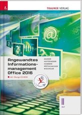 Angewandtes Informationsmanagement II HLT Office 2016, m. Übungs-CD-ROM. Bd.2