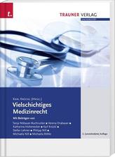 Vielschichtiges Medizinrecht (f. Österreich)