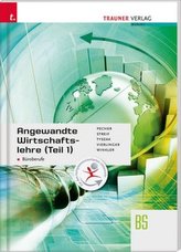 Angewandte Wirtschaftslehre für Büroberufe BS. Tl.1