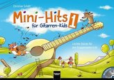 Mini-Hits für Gitarren-Kids, m. Audio-CD. Tl.1