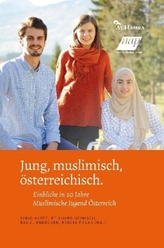 Jung, muslimisch, österreichisch.