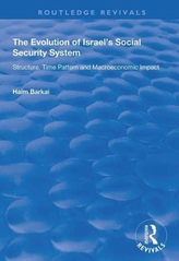 The Evolution of Israel\'s Social Security System