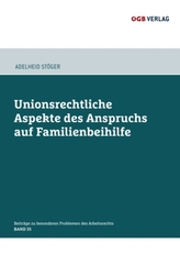 Unionsrechtliche Aspekte des Anspruchs auf Familienbeihilfe (f. Österreich)