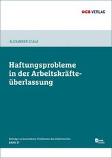 Haftungsprobleme bei der Arbeitskräfteüberlassung (f. Österreich), m. 1 E-Book