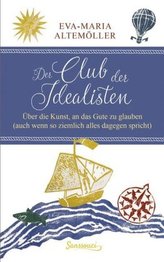 Der Club der Idealisten