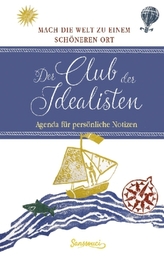 Der Club der Idealisten