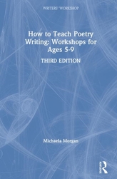  How to Teach Poetry Writing: Workshops for Ages 5-9