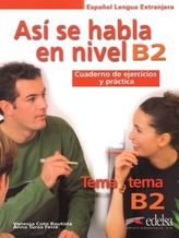 Niveau B2 - Así se habla en nivel B2