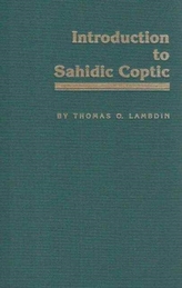  Introduction to Sahidic Coptic
