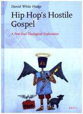 Hip Hops Hostile Gospel