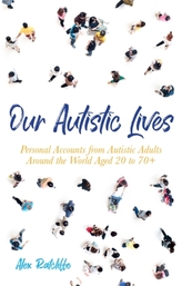  Our Autistic Lives