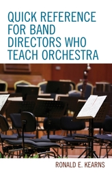 Quick Reference for Band Directors Who Teach Orchestra