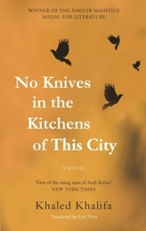 No Knives in the Kitchens of This City