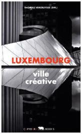 Luxembourg - ville créative