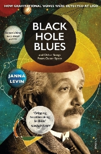 Black Hole Blues and Other Songs from Outer Space Black Hole Blues and Other Songs from Outer Space