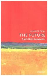 The Future: A Very Short Introduction
