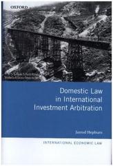 Domestic Law in International Investment Arbitration