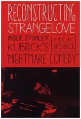 Reconstructing Strangelove