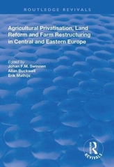  Agricultural Privatization, Land Reform and Farm Restructuring in Central and Eastern Europe