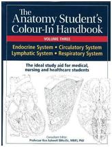 Anatomy Student's Colour-In Handbooks. Vol.3