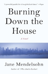 Burning Down the House