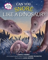 Can You Snore Like a Dinosaur?