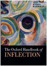 The Oxford Handbook of Inflection