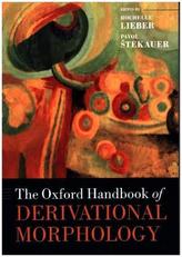 The Oxford Handbook of Derivational Morphology