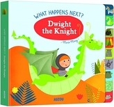  What Happens Next? Dwight the Knight