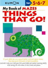  My Book Of Mazes: Things That Go!