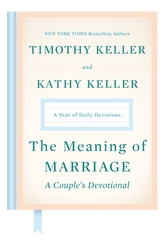 The Meaning of Marriage: A Couple\'s Devotional